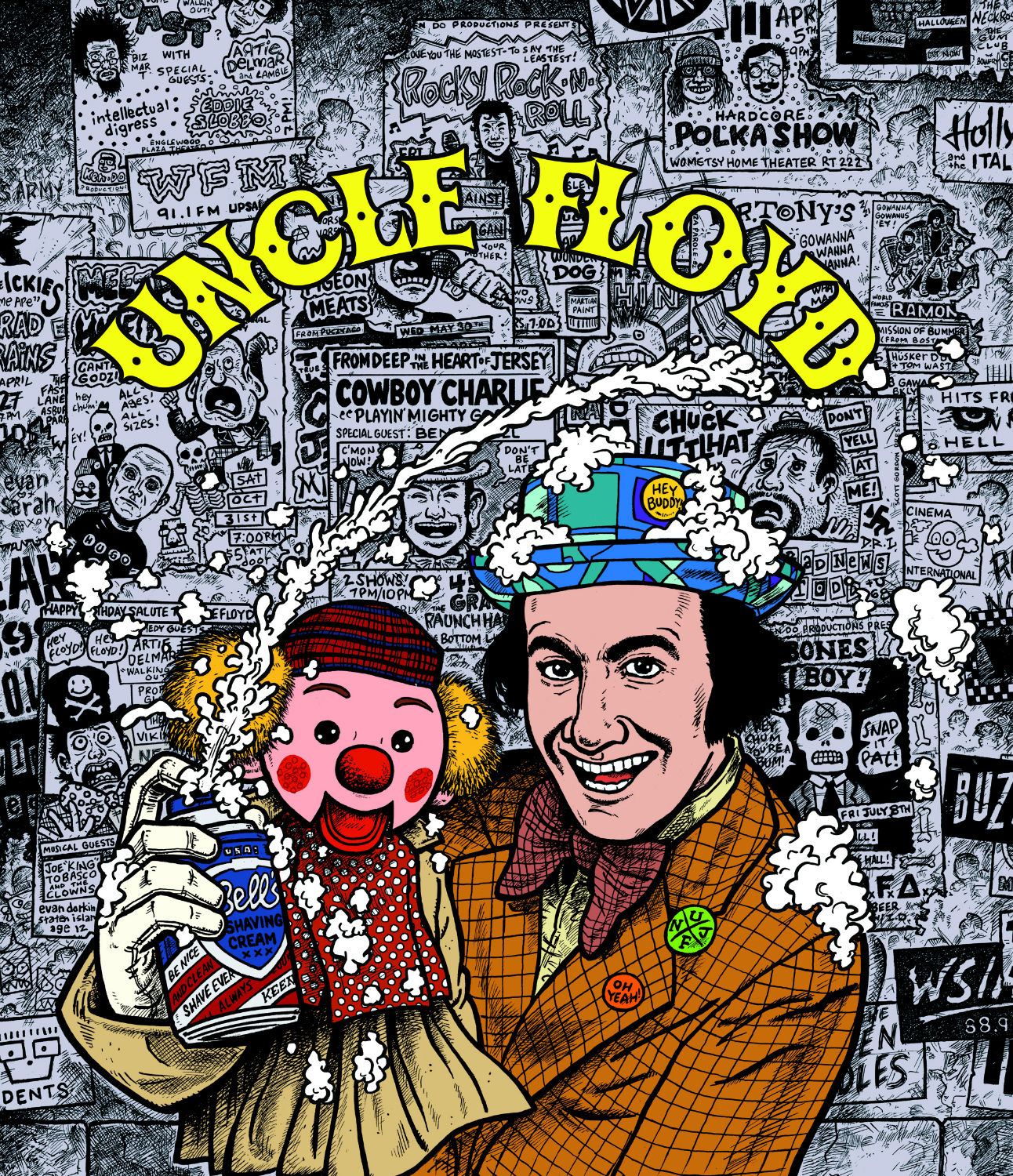 Uncle Floyd and Oogie Shaving Cream Artwork by Evan Dorkin and Sarah Dyer. © 2018 Caf Muzeck, LLC. All Rights Reserved